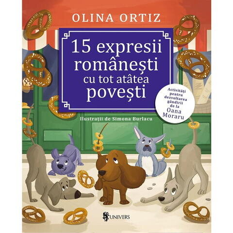 Carte De Povesti 15 Expresii Romanesti Cu Tot Atatea Povesti 5-10ani 80 Pagini